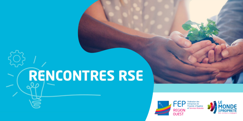 Rencontres RSE. FEP Region sud ouest logo. Le Monde de la propreté logo.